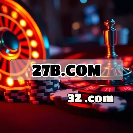 27b.com: Benefícios Imperdíveis da Seção VIP para Jogadores